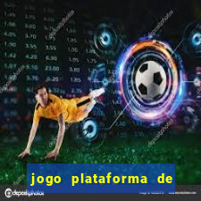 jogo plataforma de 3 reais